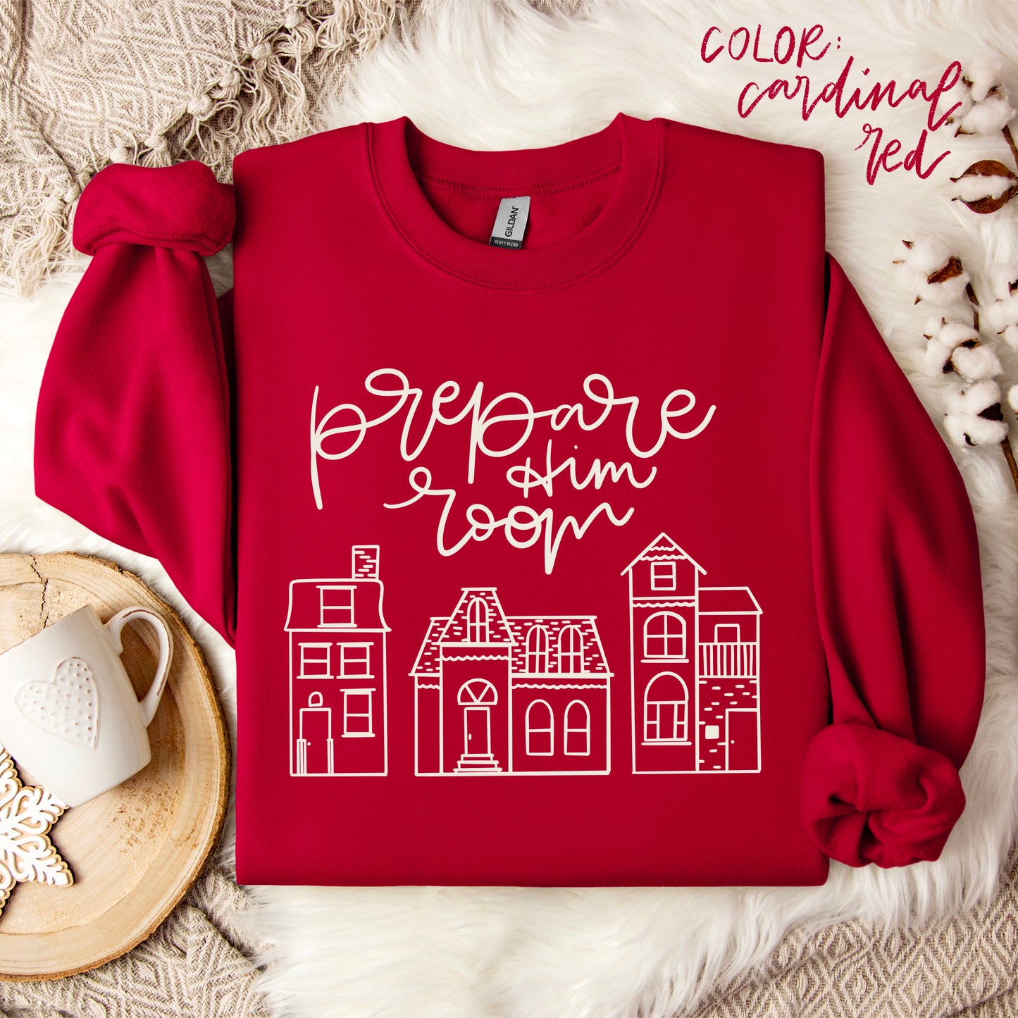 "Prepare Him Room" Crewneck Sweatshirt
