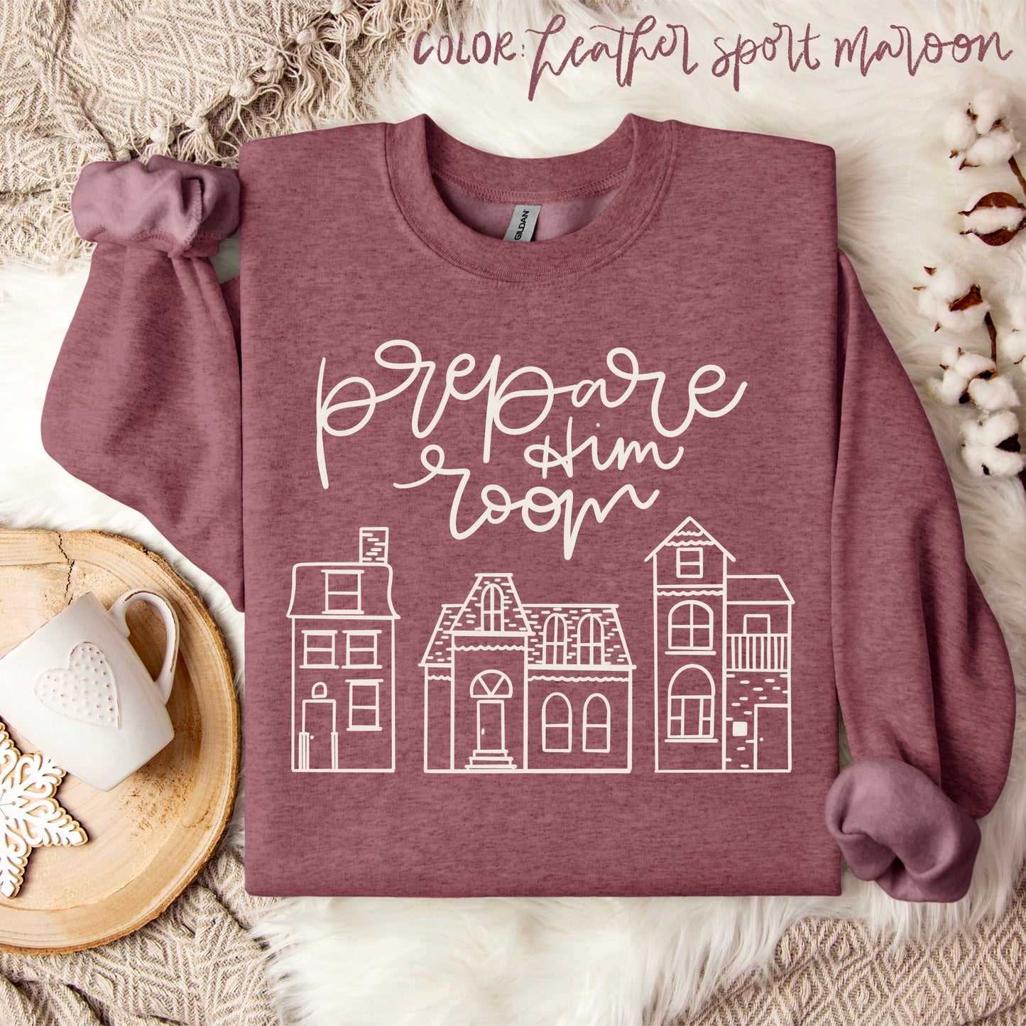 "Prepare Him Room" Crewneck Sweatshirt