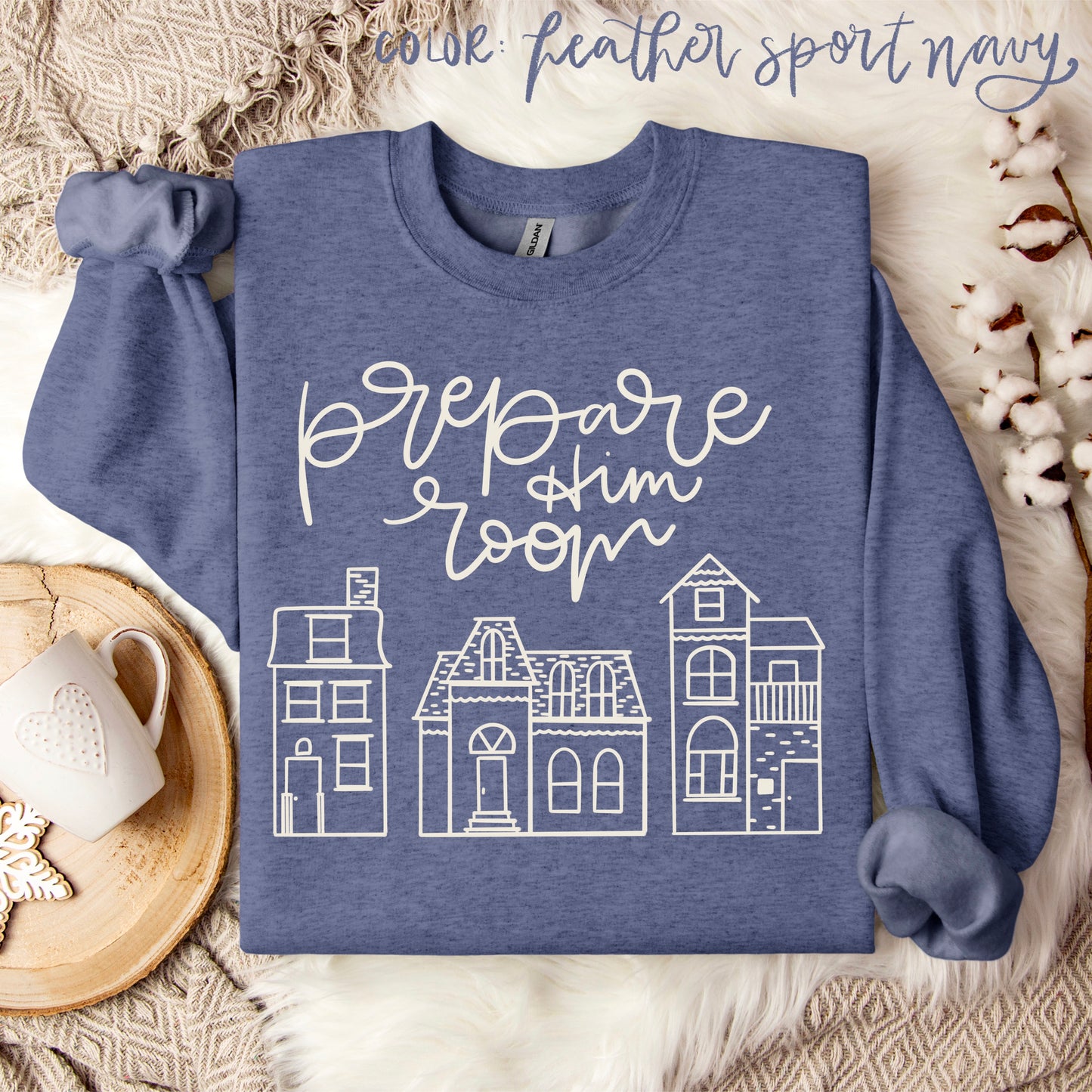 "Prepare Him Room" Crewneck Sweatshirt