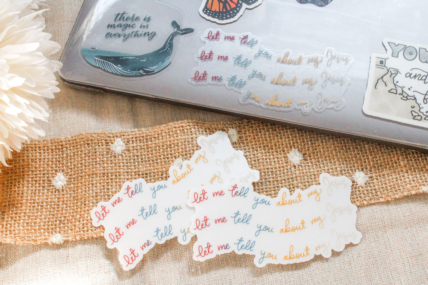 Let Me Tell You About My Jesus Sticker, 4" wide