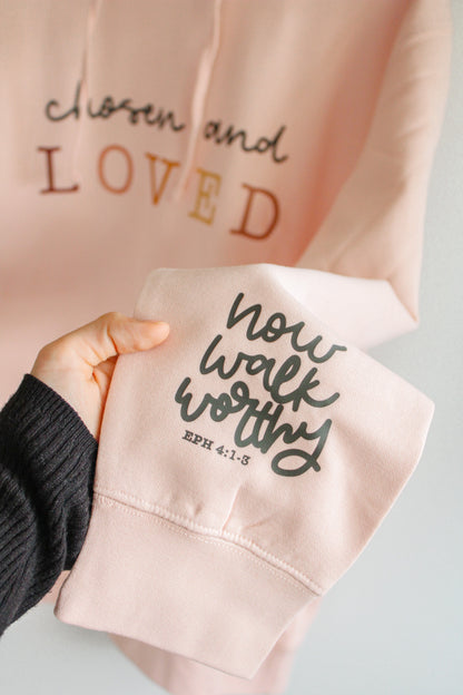 Chosen and Loved Hoodie (Color: Rose Water)