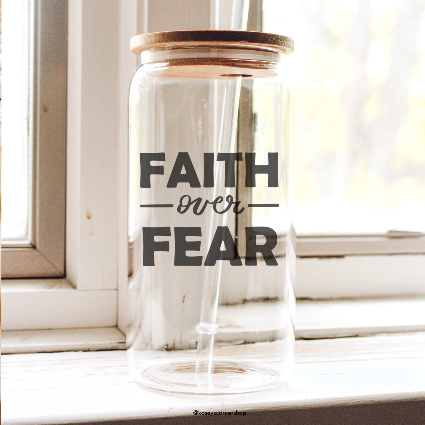 Faith Over Fear Glass Cup (16 oz)
